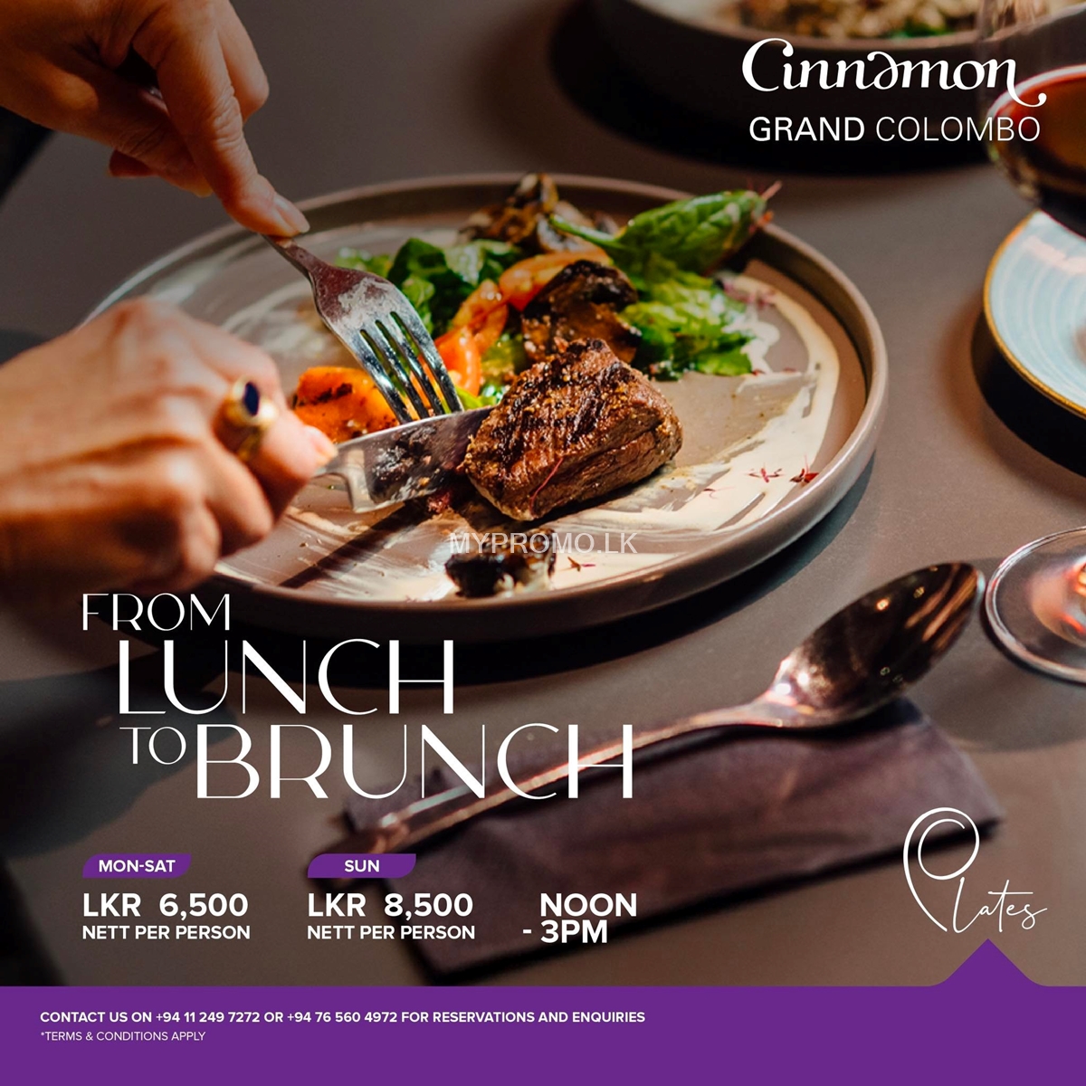 From Lunch to Brunch at Cinnamon Grand