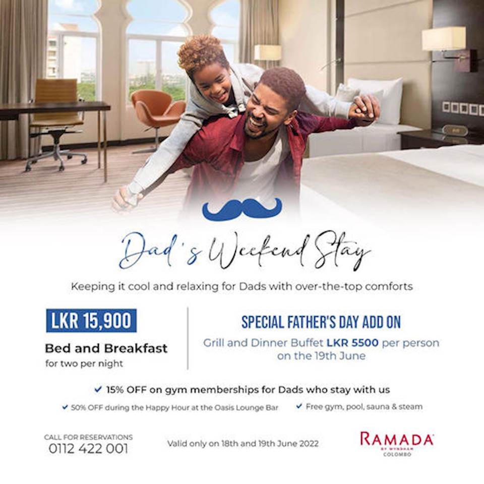 Dad's Weekend Stay at Ramada Colombo