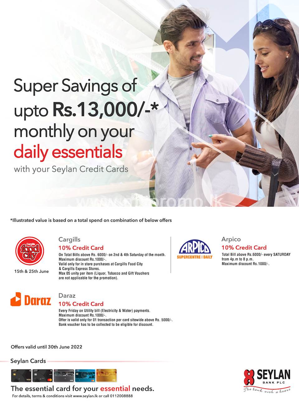 Enjoy super savings with your Seylan Credit Card at Cargills FoodCity, Daraz and Arpico!
