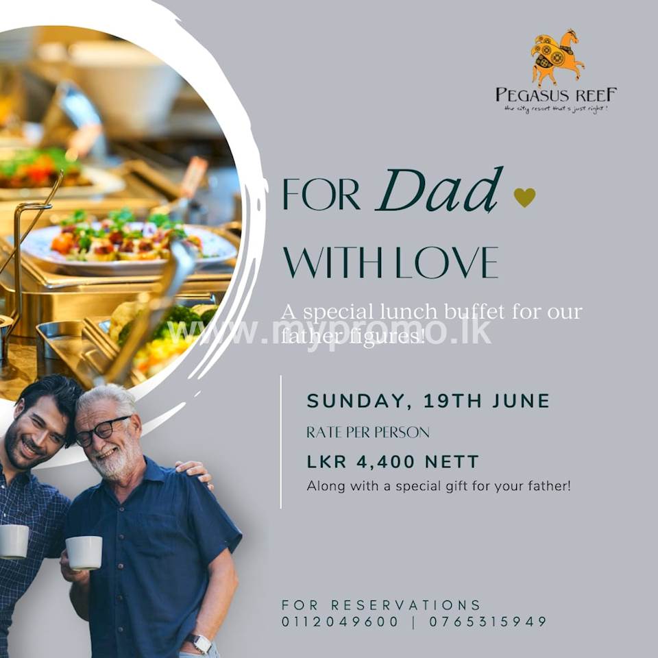 Special Lunch Buffet for Father's day at Pegasus Reef