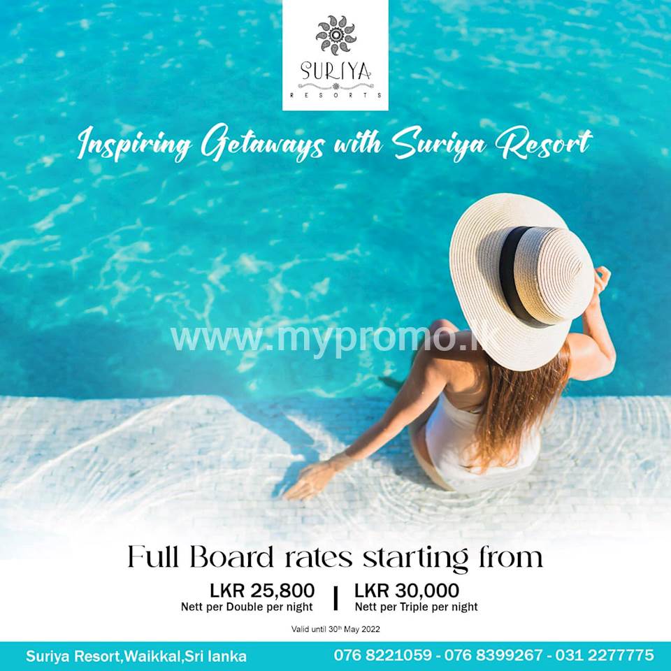 Inspiring Getaways with Suriya Resort at Suriya Resort