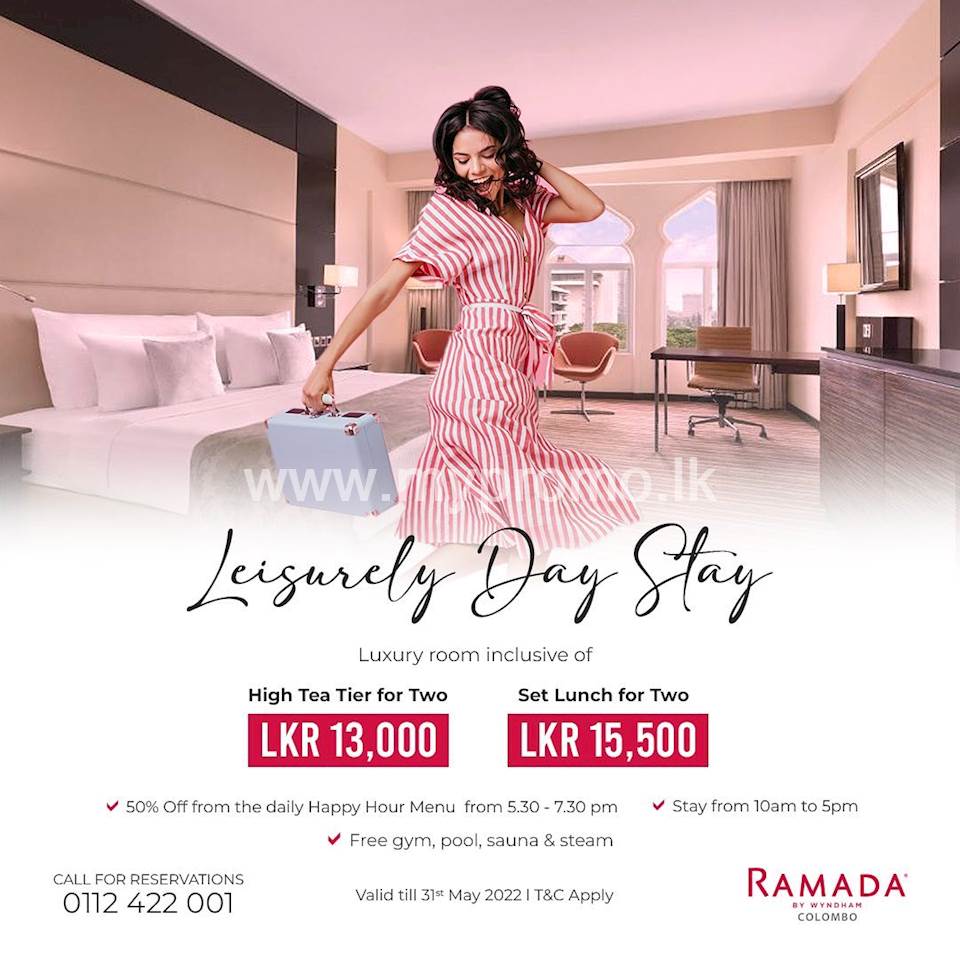 Leisurely day stay at Ramada Colombo