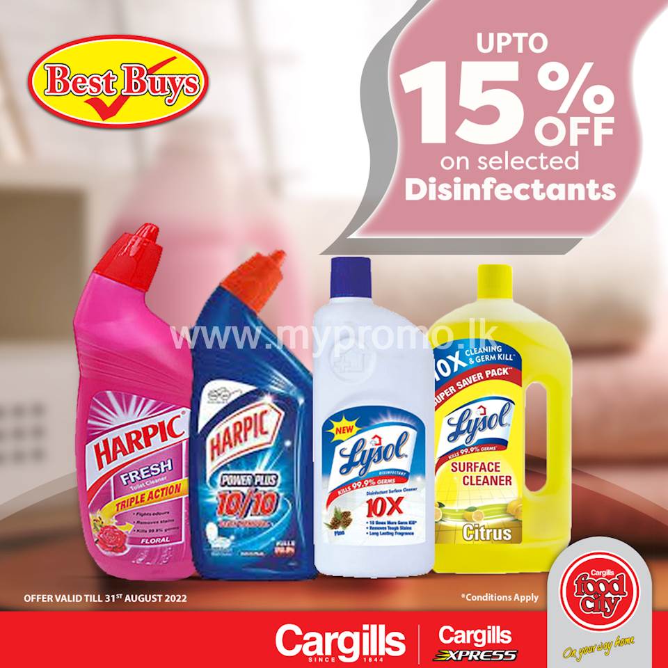 Get up to 15% off on selected Disinfectants at Cargills Food City