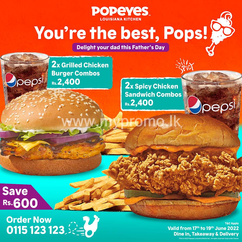 This Father's Day, treat your dad to our burgers for just Rs.2400 at Popeyes