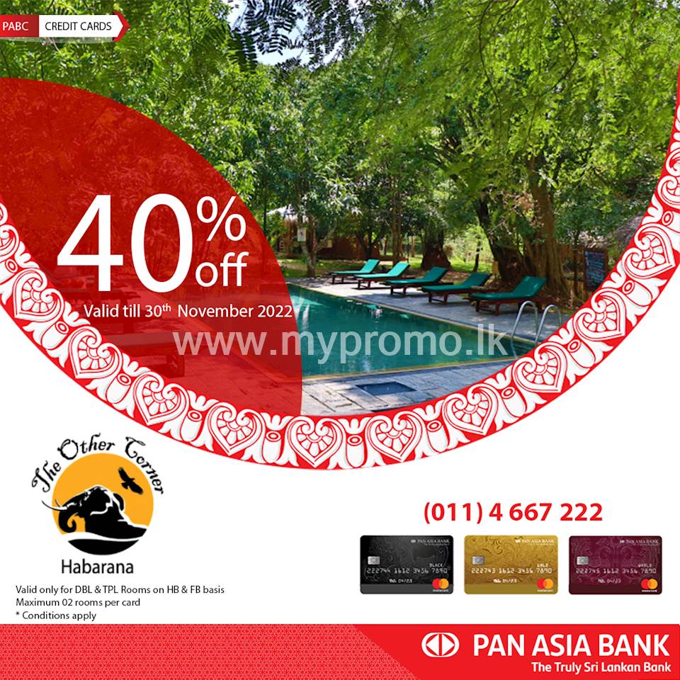 40% off at The Other Corner Resort for Pan Asia Bank Credit Cards