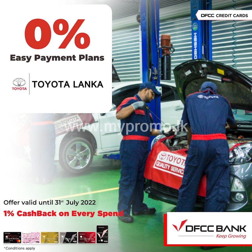Enjoy up to 6 months 0% Easy Payment Plans at Toyota Lanka with DFCC Credit Cards!
