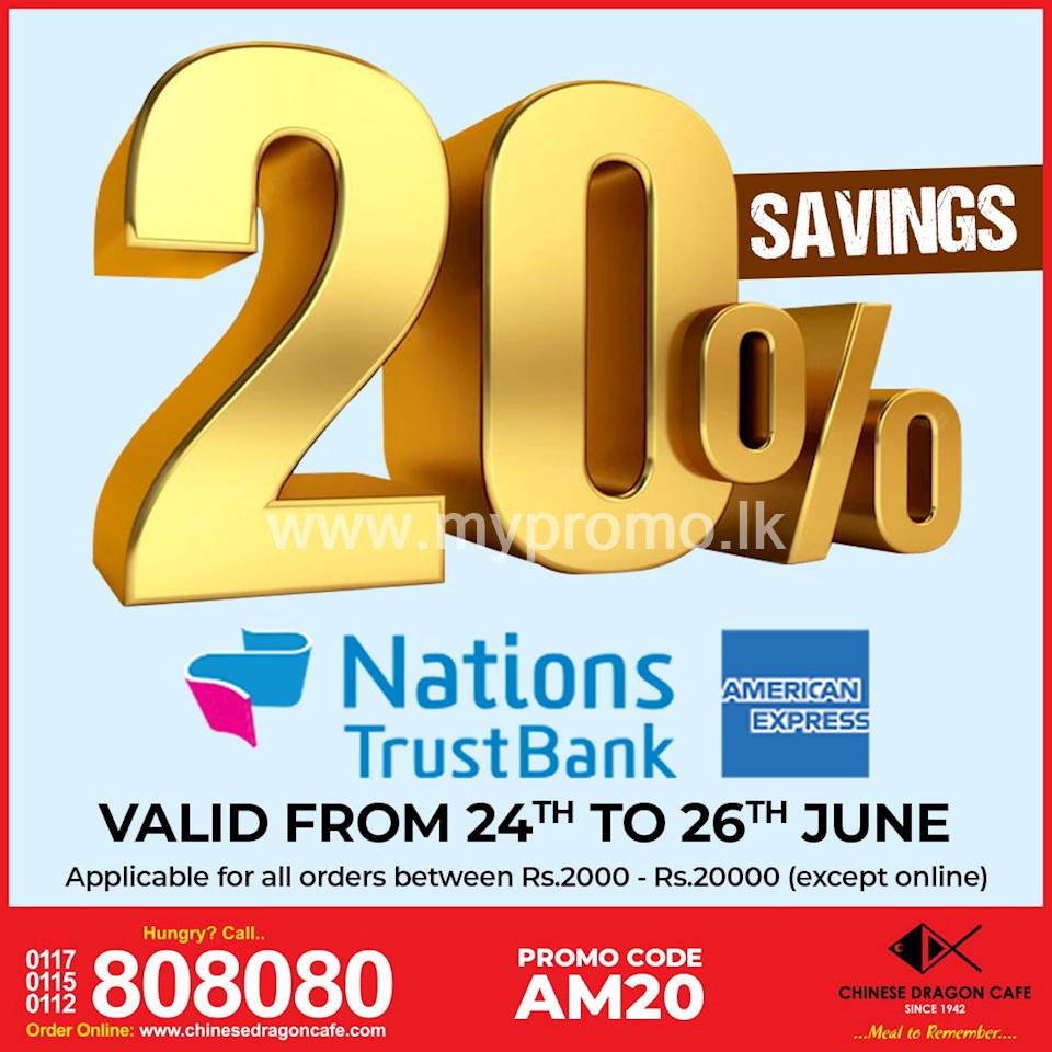 Enjoy 20% OFF on all orders (except online) with Nations Trust Bank American Express Credit Cards