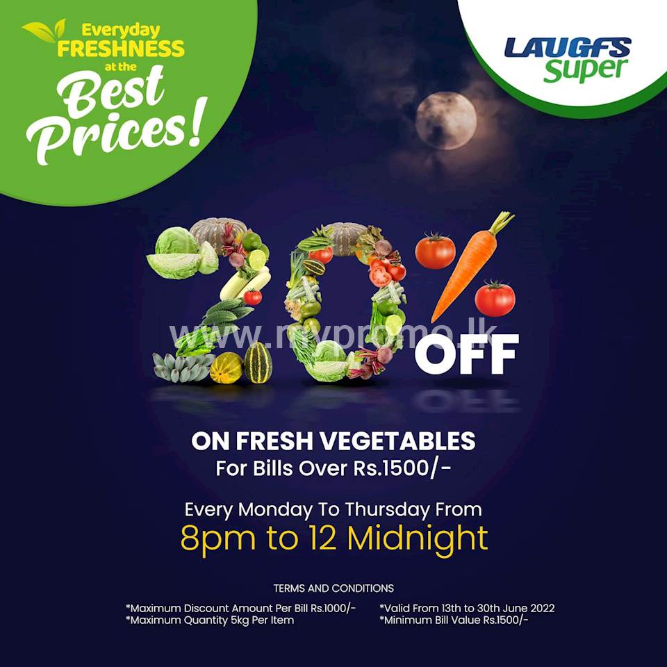 Shop at night & enjoy 20% discount on fresh vegetables at LAUGFS Super