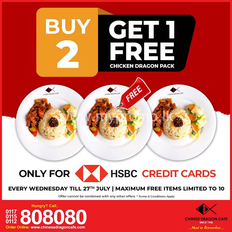 Buy 2 Get 1 FREE Exclusive Offer for HSBC Credit Cards at Chinese Dragon Cafe