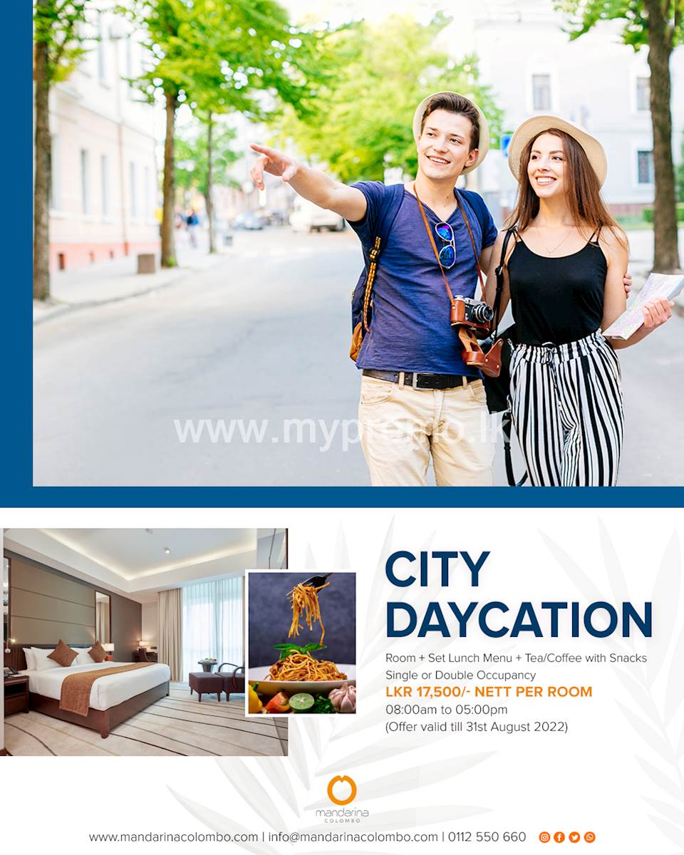 Enjoy your city daycation at Mandarina Colombo