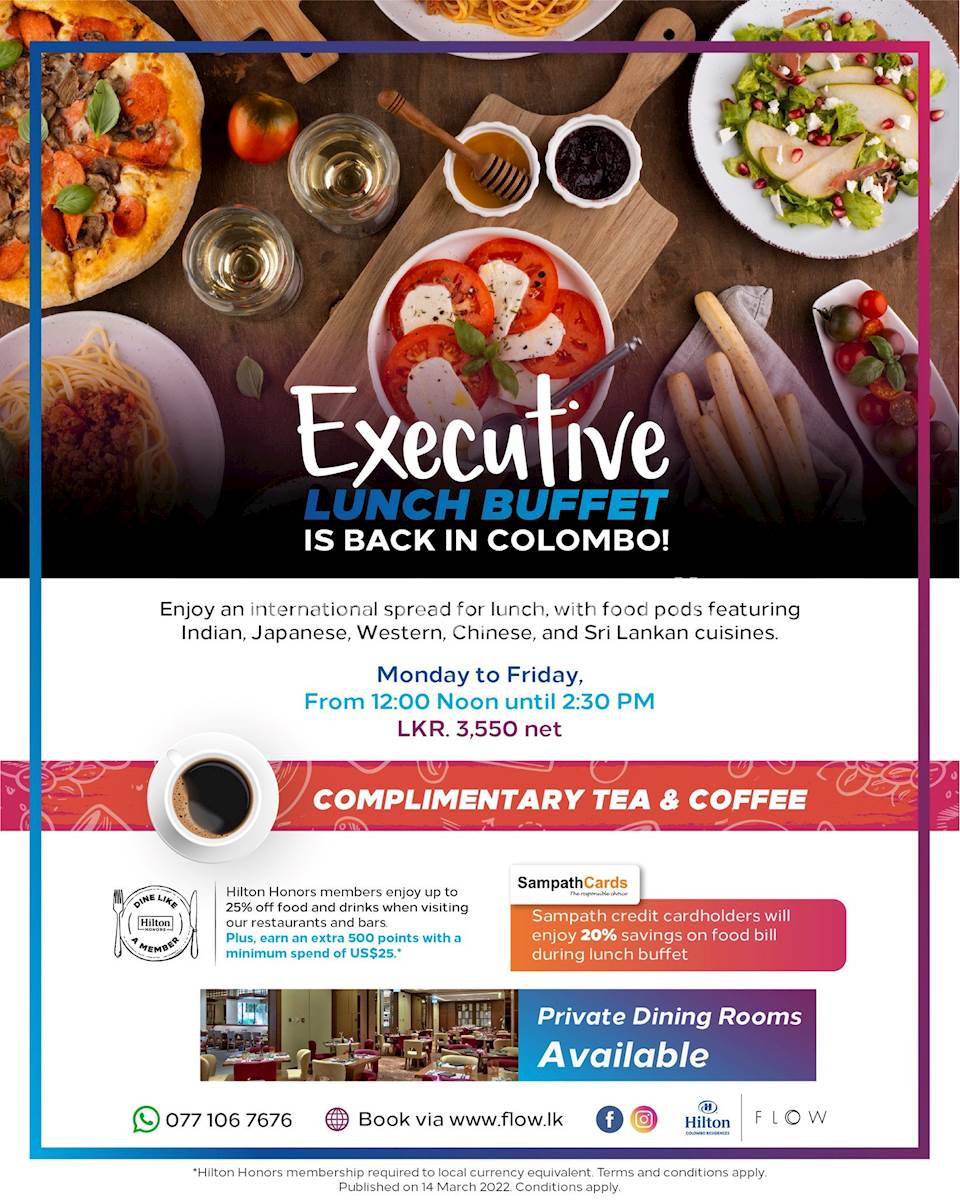 Executive Lunch Buffet at Hilton Colombo Residences FLOW