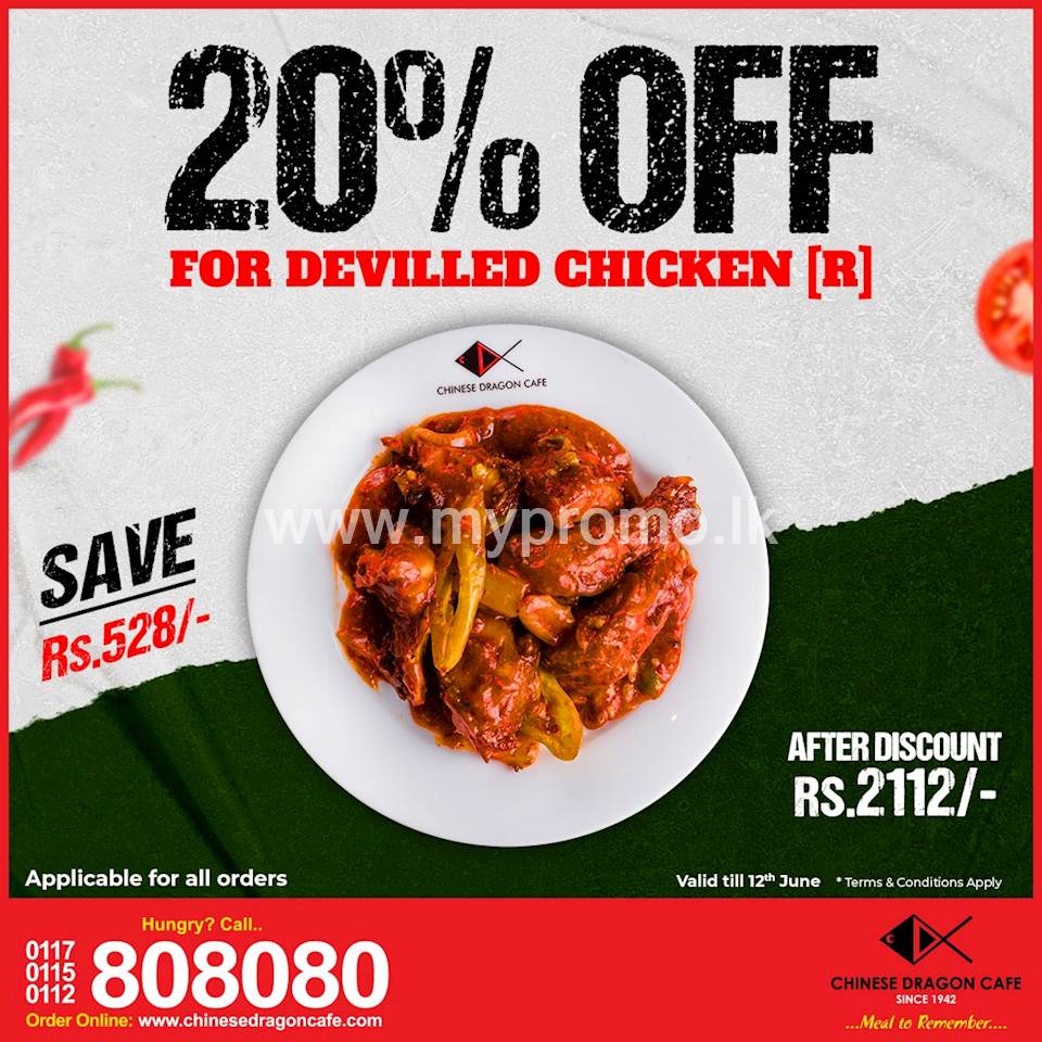 Enjoy 20% Off for Devilled Chicken at Chinese Dragon Cafe