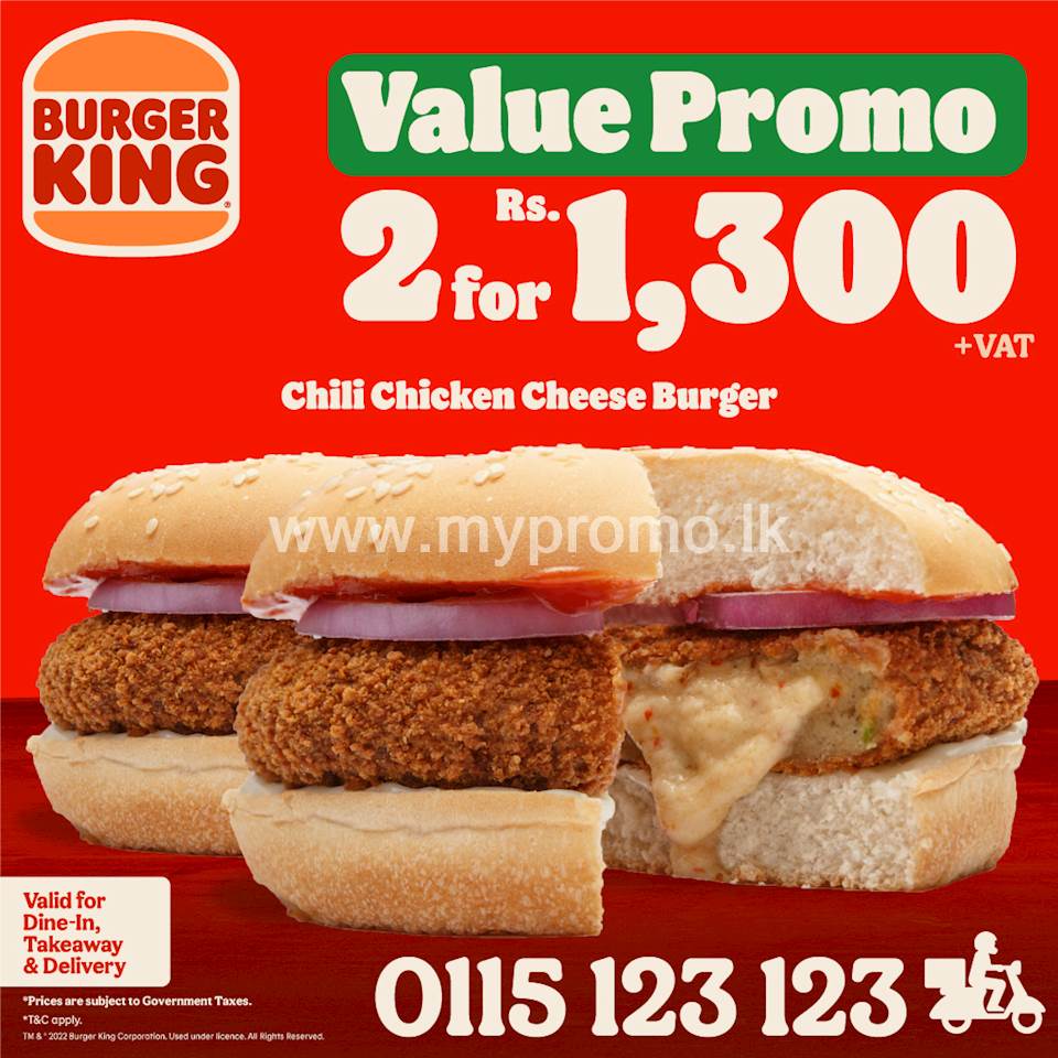 Get 2 Chilli Chicken Cheese burgers for just Rs. 1,300 at Burger King