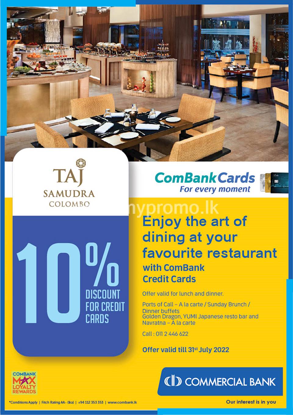 Enjoy 10% discount for ComBank Credit Cards at Taj Samudra