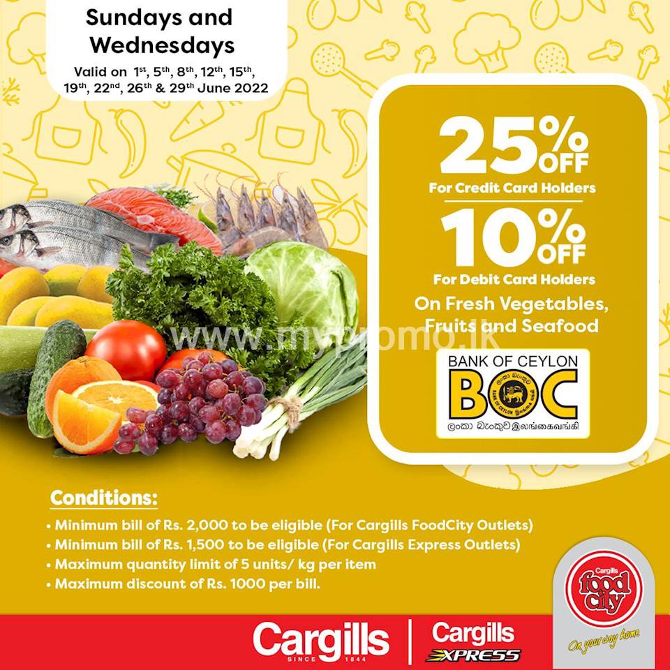 Get up to 25% OFF on fresh vegetables, fruits and seafood at Cargills Food City for BOC Bank Cards