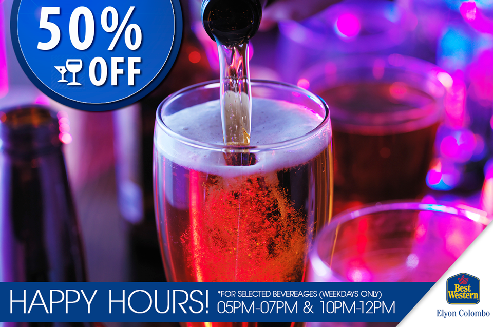 Happy Hours at BEST WESTERN 5pm to 7pm and 10pm to 12pm weekdays only
