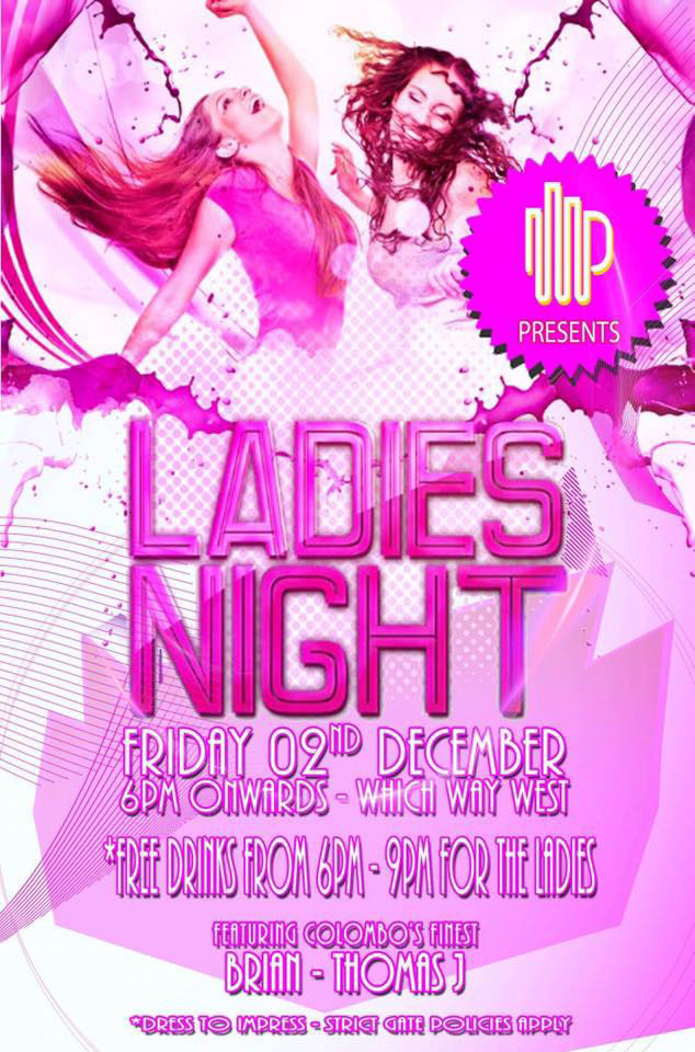 LADIES NIGHT at WHICH WAY WEST on 2nd December 2016