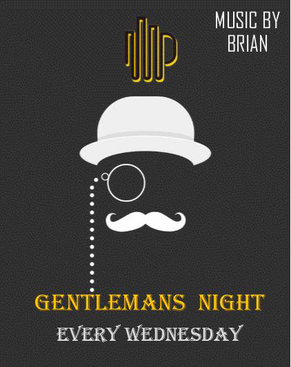GENTLEMANS NIGHT at WHICH WAY WEST on 7th December 2016