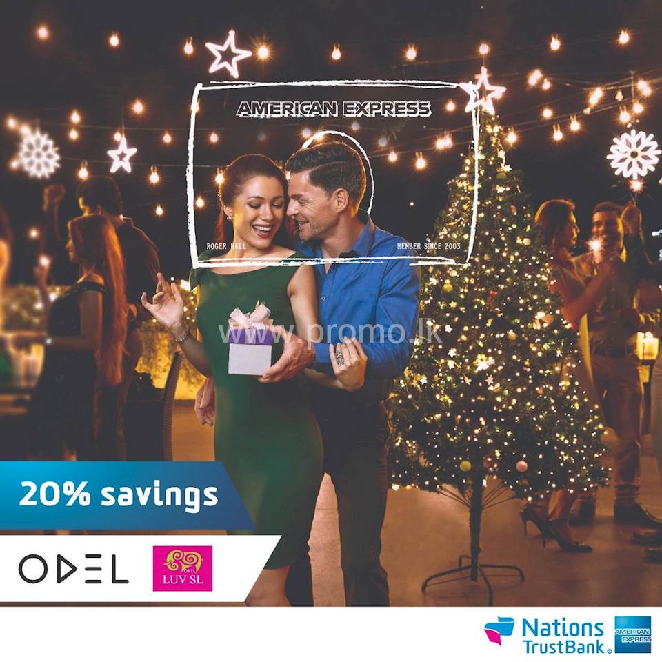 Enjoy 20% savings at Odel and Luv SL with Nations Trust Bank American Express