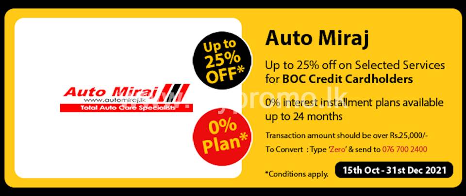 0% Interest installment plans available up tp 24 months with BOC Credit Cards at Auto Miraj