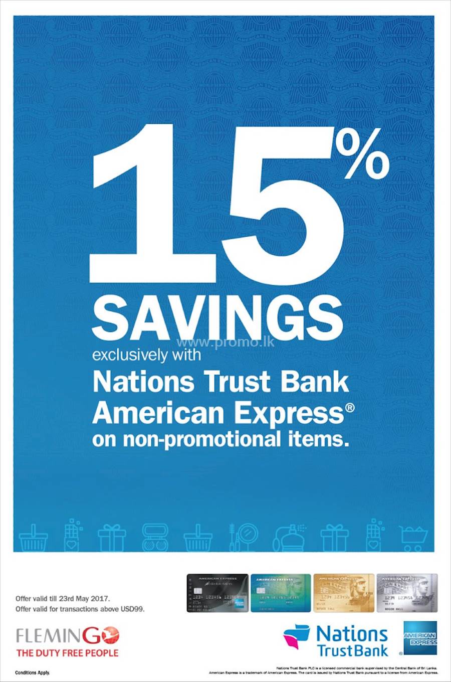 15% Savings exclusively with NATIONS TRUST BANK AMERICAN EXPRESS on Non-promotional items at FLEMINGO