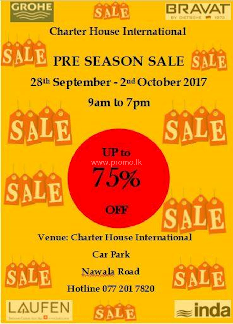 Special Preseason SALE !! Up to 75% OFF from Chartered House International
