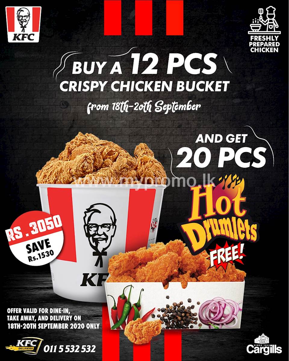 KFC Sri Lanka Your weekend just got better! Buy a 12 Pcs bucket and