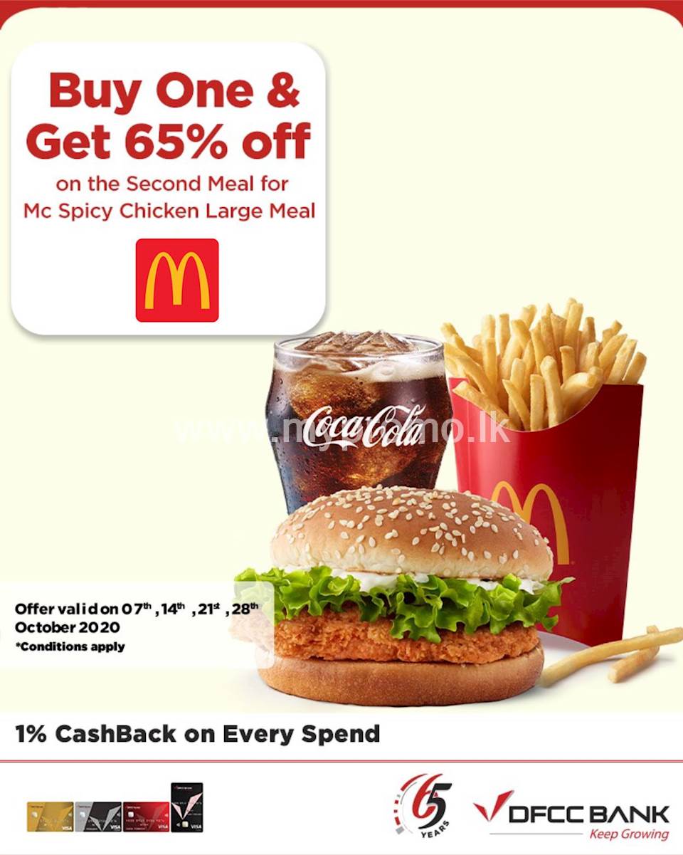 Buy One Mc Spicy Chicken Large Meal And Get 65 Off On The Second Meal At Mcdonalds With Dfcc Credit Cards
