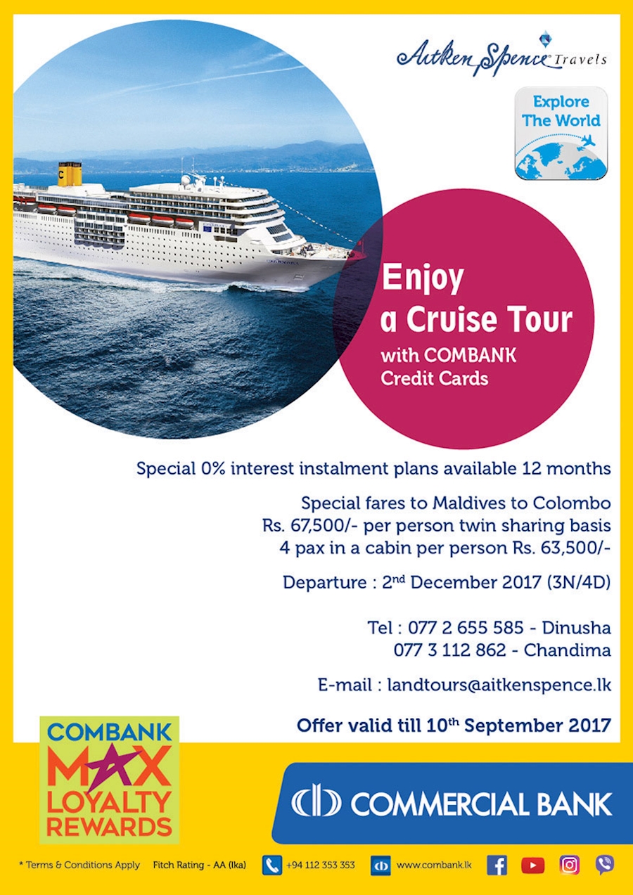 Cruise yourself to Maldives to Colombo and enjoy a Cruise Tour with COMBANK Credit Cards