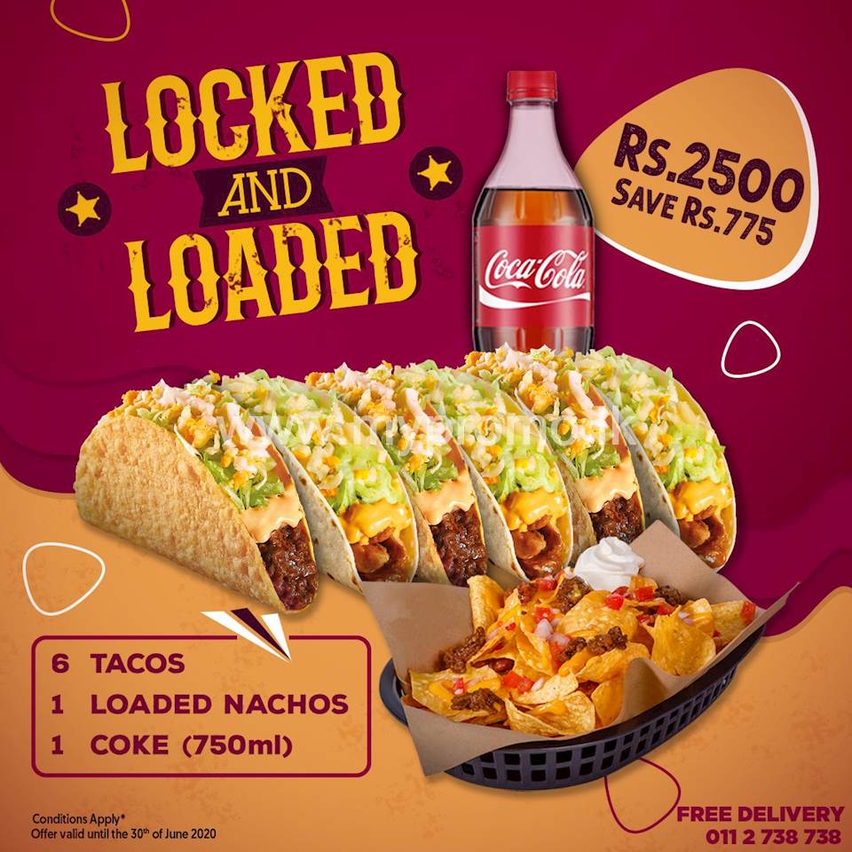 Get 6 Tacos + 1 Loaded Nachos + 1 Coke for just Rs. 2500 and SAVE Rs ...