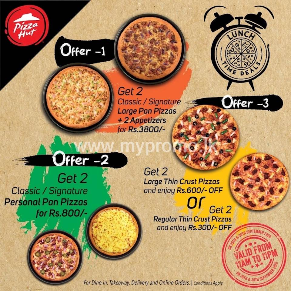 Lunch time deals at Pizza hut