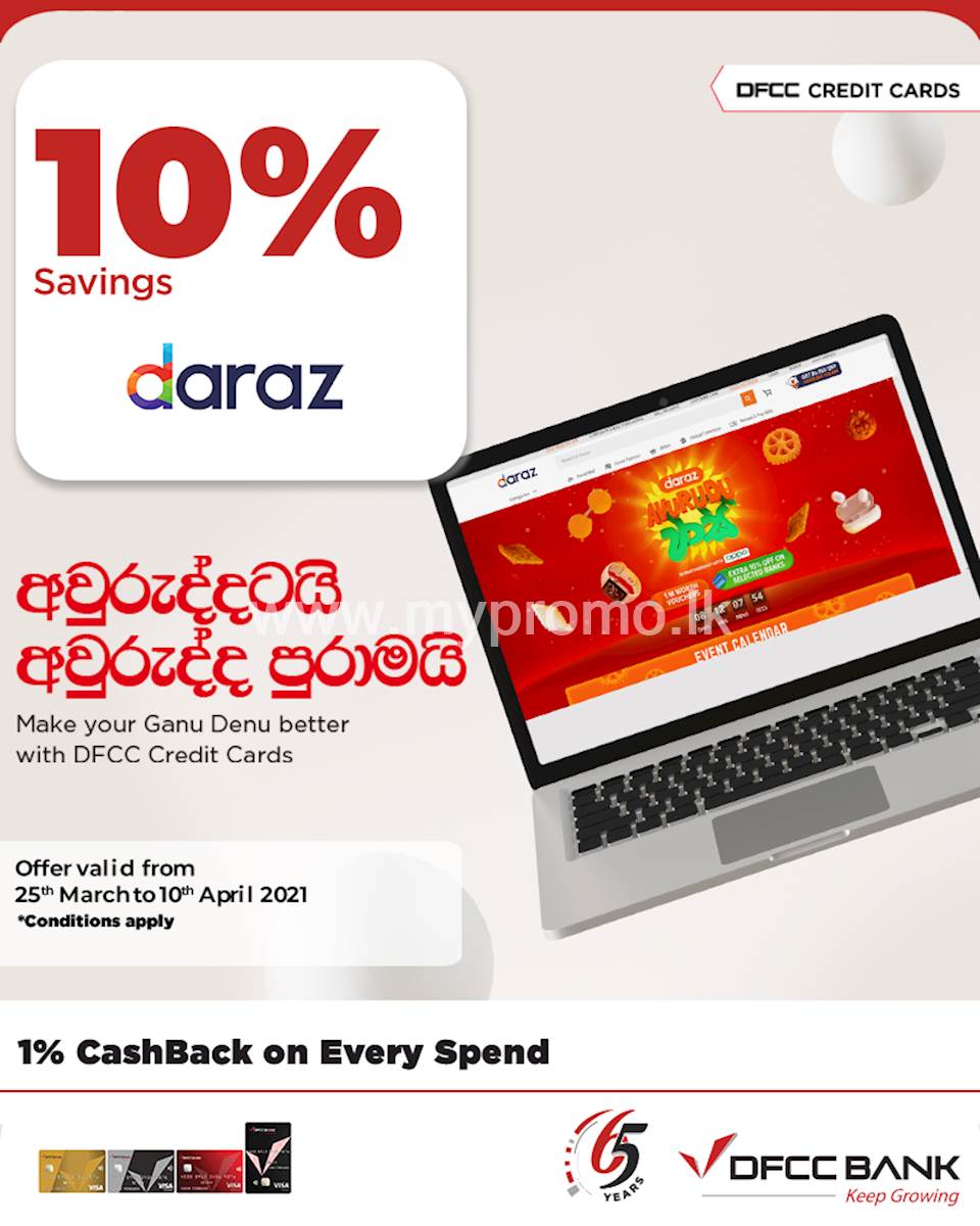 Enjoy 10 savings at daraz.lk with DFCC Credit Cards!