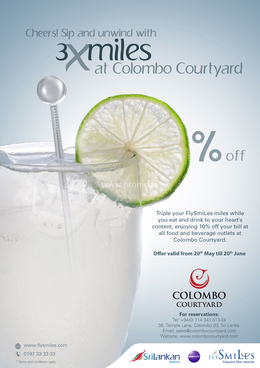 Get 10% OFF at your bill at all Food and Beverage Outlets at COLOMBO COURTYARD