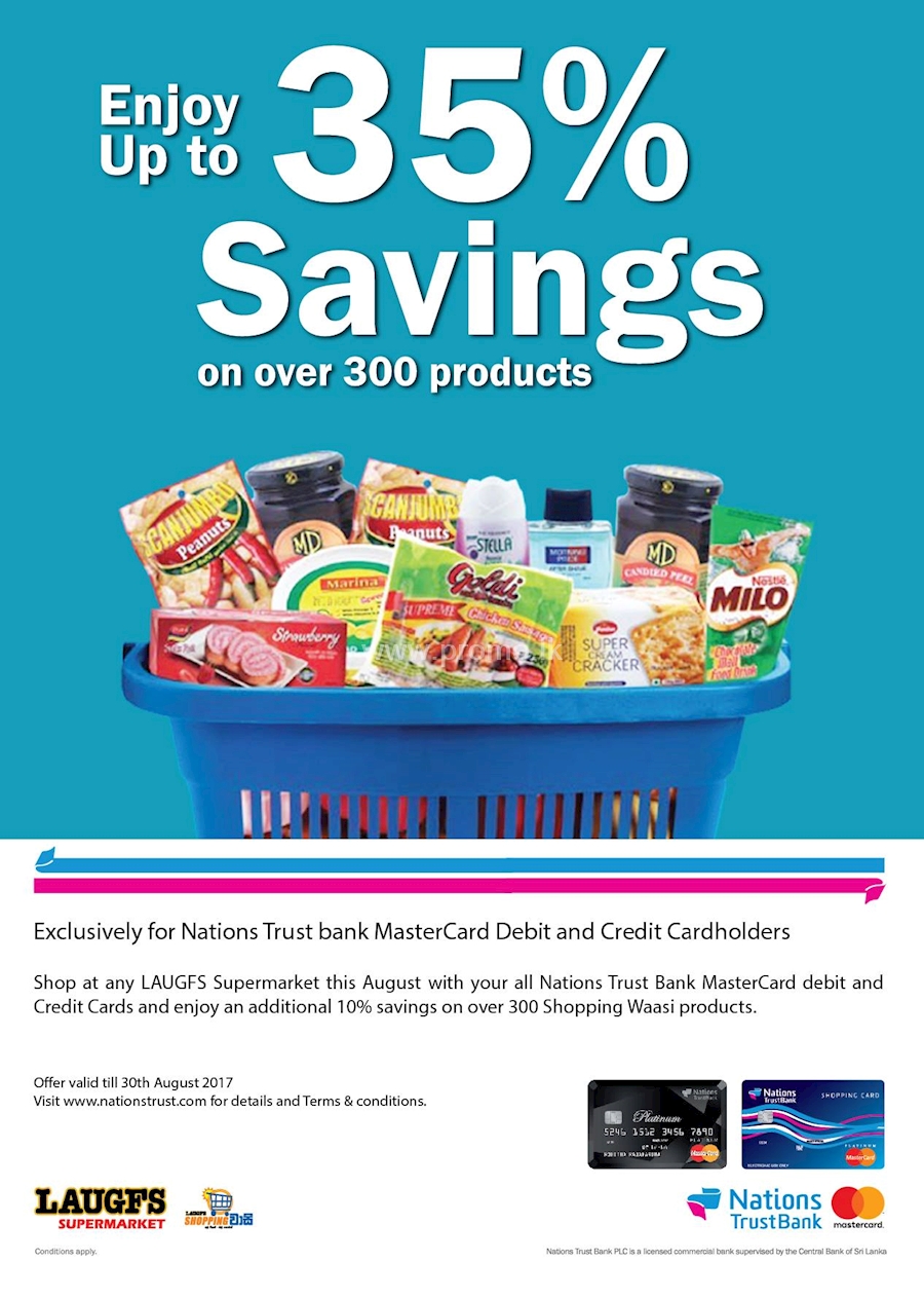Enjoy Up to 35% OFF on over 300 products with your NATIONS TRUST BANK Cards at LAUGFS Supermarket
