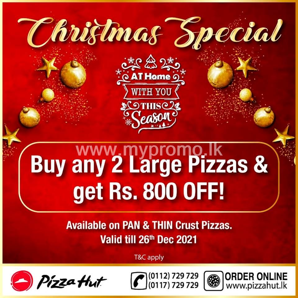 Celebrate Christmas with Pizza Hut CHRISTMAS SPECIAL!