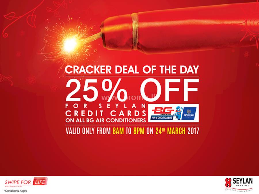 25% OFF for SEYLAN Credit cards on all BG AIR CONDITIONERS