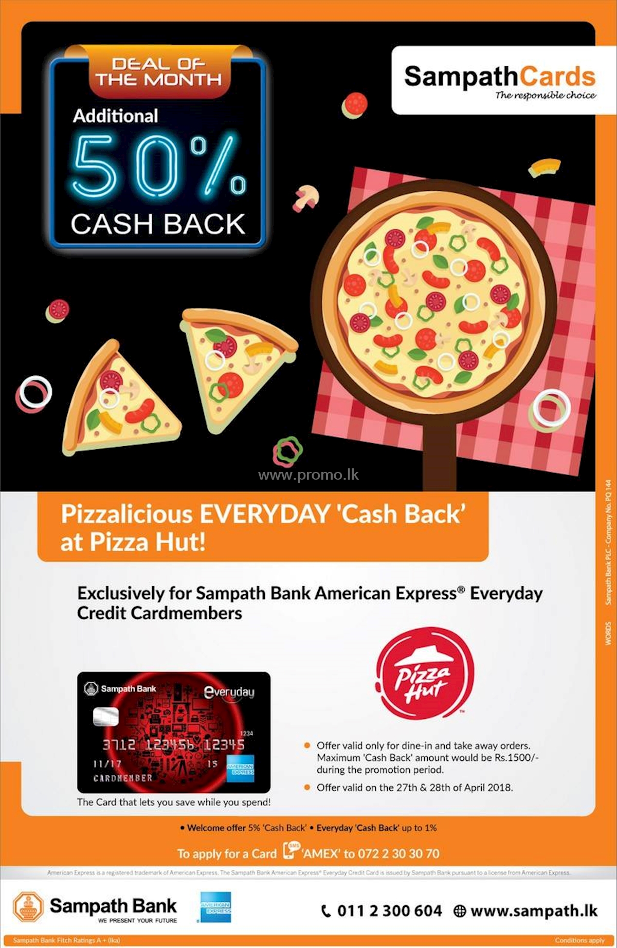 50 Cash Back At All Pizza Hut Outlets Exclusively For Sampath Bank American Express Everyday Credit Card Members