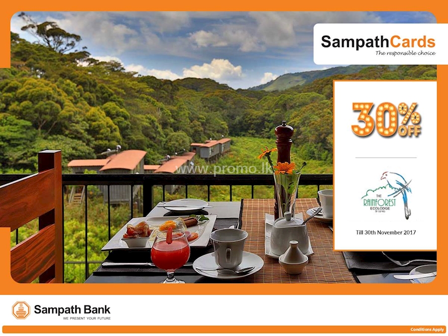Enjoy your staying at The Rainforest Ecolodge with your Sampath Bank Cards