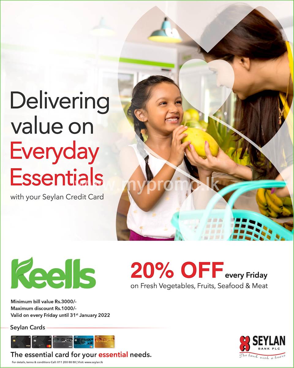 Enjoy 20% OFF on vegetables, fruits, meat & seafood every Friday with your Seylan Credit Card