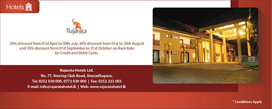Up to 35% Discount on your COMMERCIAL BANK Credit and Debit cards at RAJARATA HOTELS