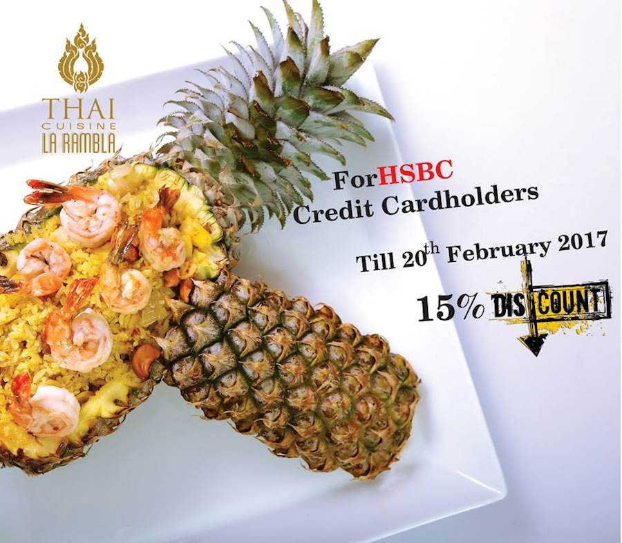 15% Discount for HSBC Credit card holders at THAI CUISINE LA RAMBLA until 20th February 2017