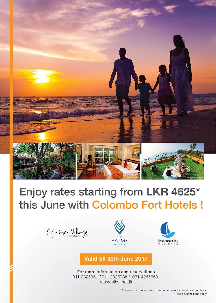 Enjoy rates starting from Rs. 4,625/- only this June with COLOMBO FORT HOTELS