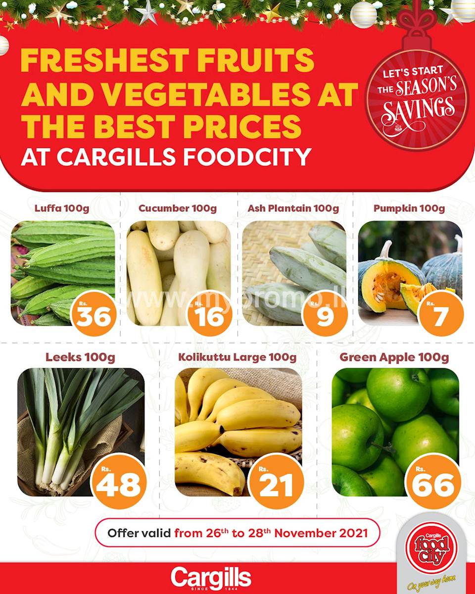 Get the freshest of fruits and vegetables for the best prices only at Cargills FoodCity 