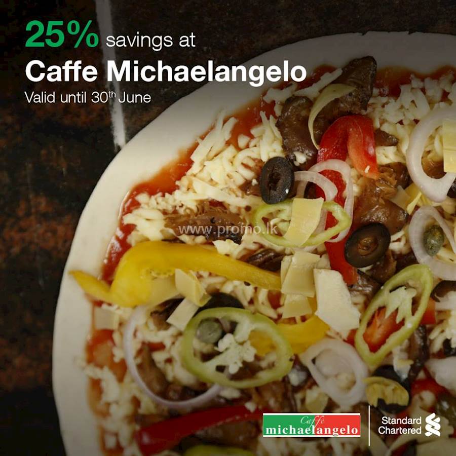 25% Savings on your STANDARD CHARTERED Credit cards at CAFFE MICHAELANGELO