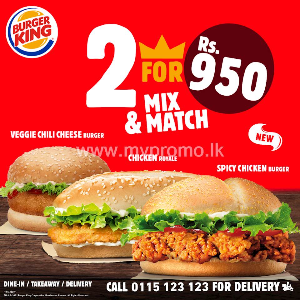 Burger King 2 for 950/- Offer!!