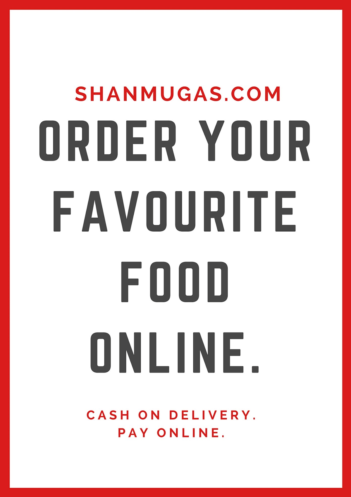 Orders while you are at Home from Shanmugas.com