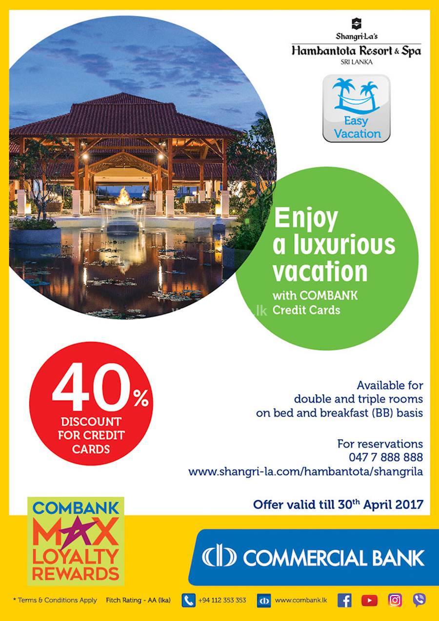 Get up to 40% Discount from Commercial Bank Credit cards at SHANGRI-LA's Resort and Spa