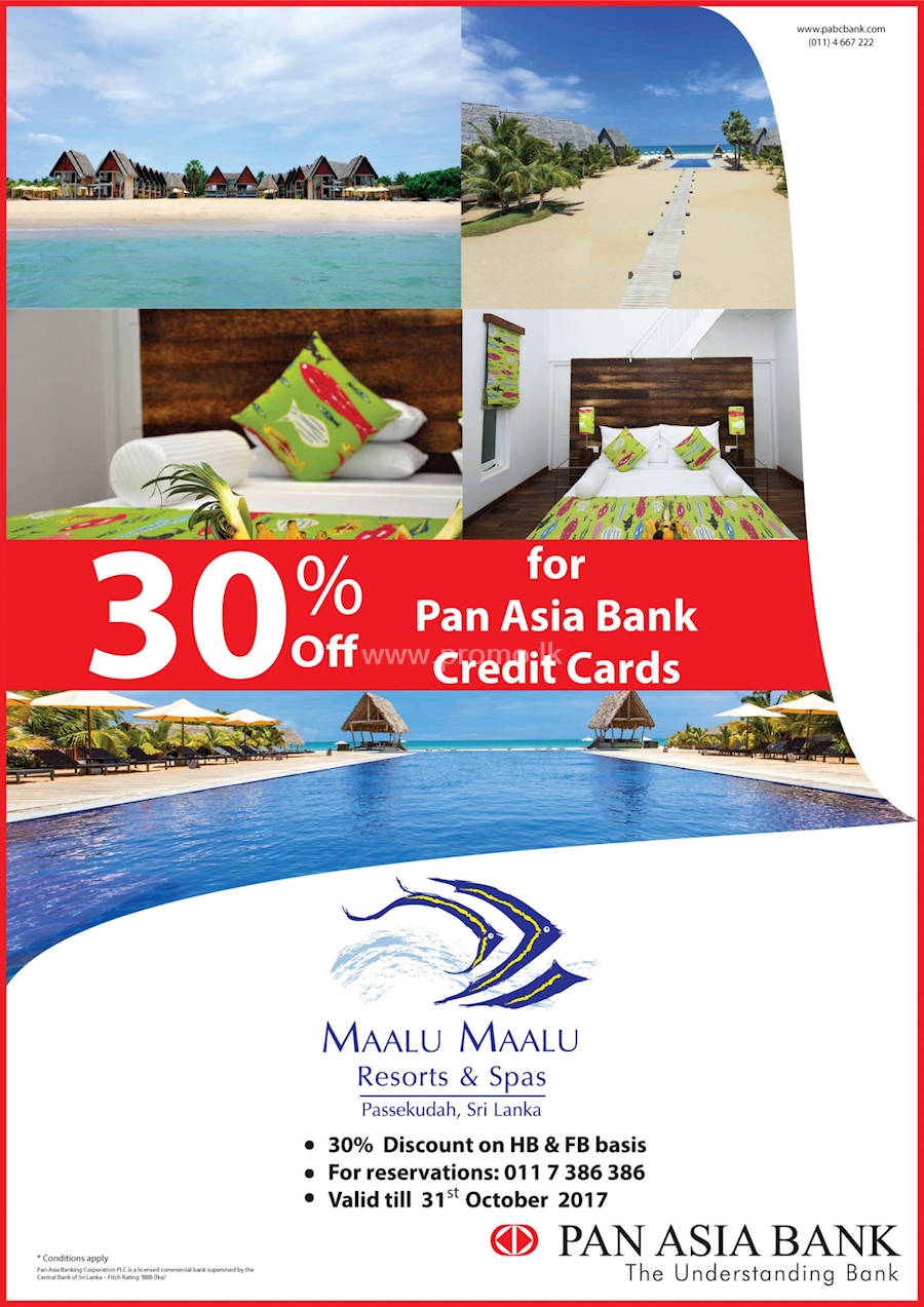 Get up to 30% OFF at Maalu Maalu Resorts and Spas with your Pan Asia Bank Credit Cards