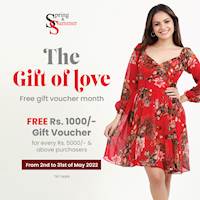 Get yourself a FREE Rs. 1000/- worth of gift voucher for every Rs. 5000 & above purchases at Spring & Summer