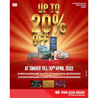 Up to 20% off at Singer Sri Lanka with Pan Asia Bank Credit Cards
